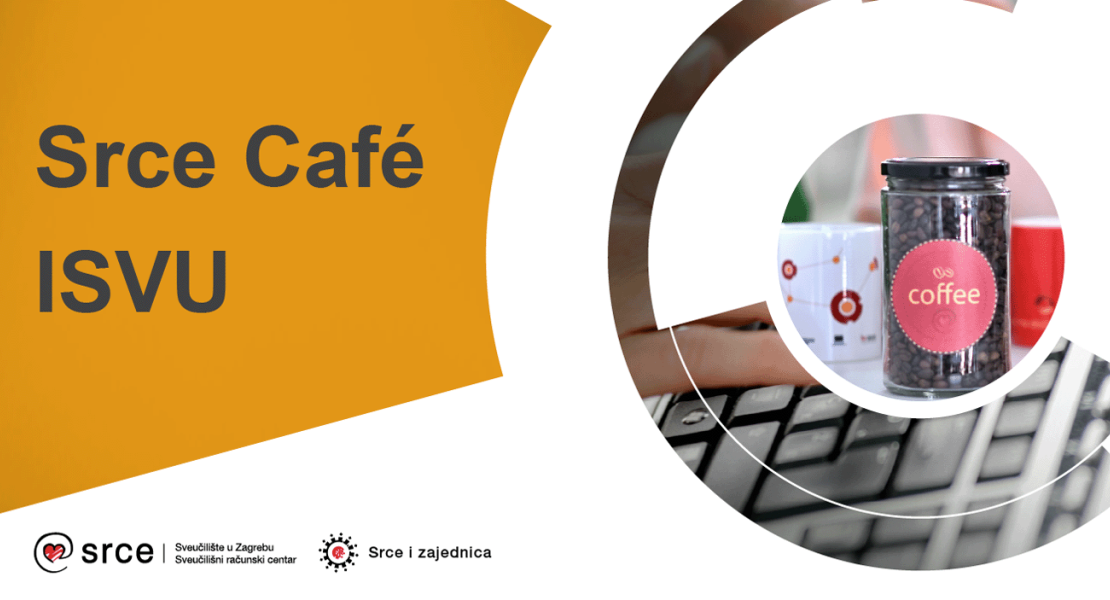 Sudjelujte u novom online događanju Srce Café: ISVU