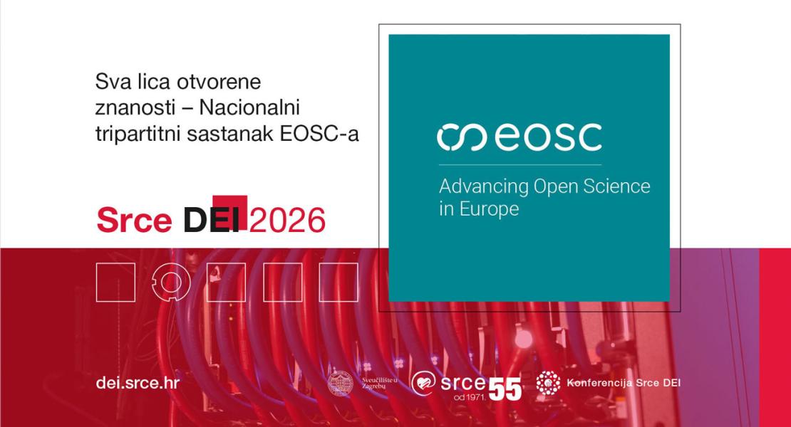 Srce DEI 2026 - tematski blok: "Sva lica otvorene znanosti – Nacionalni tripartitni sastanak EOSC-a"