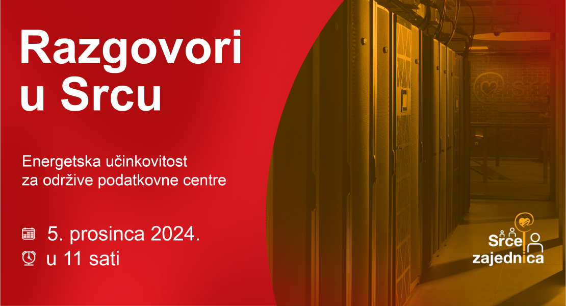 Razgovori u Srcu: Energetska učinkovitost za održive podatkovne centre
