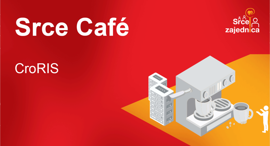 Srce Café: CroRIS, 23. 4. 2025.