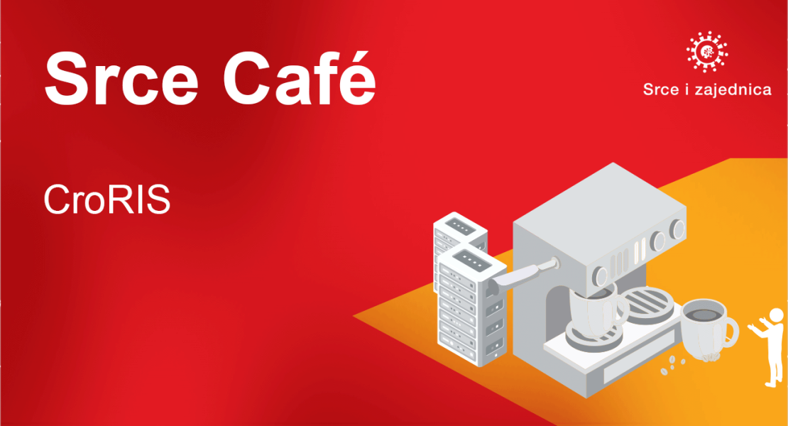 Srce Café: CroRIS, 25. 6. 2025.